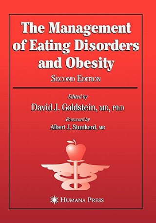 Kniha Management of Eating Disorders and Obesity David J. Goldstein