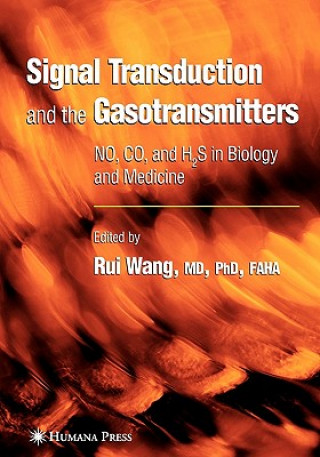 Könyv Signal Transduction and the Gasotransmitters Rui Wang