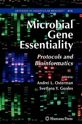 Carte Microbial Gene Essentiality: Protocols and Bioinformatics Andrei L. Osterman