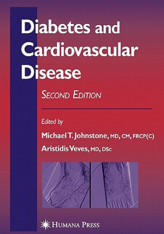 Kniha Diabetes and Cardiovascular Disease Michael T. Johnstone