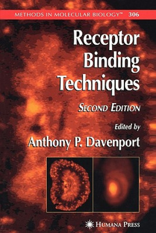 Kniha Receptor Binding Techniques Anthony P. Davenport