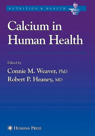 Buch Calcium in Human Health Connie M. Weaver