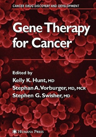 Knjiga Gene Therapy for Cancer Kelly K. Hunt