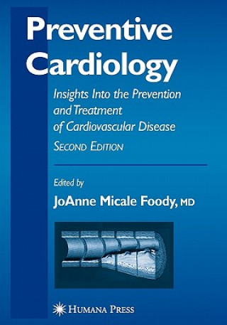 Книга Preventive Cardiology Jo Anne Micale Foody