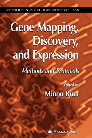 Könyv Gene Mapping, Discovery, and Expression Minou Bina