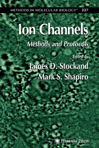 Knjiga Ion Channels James D. Stockand