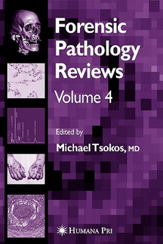 Könyv Forensic Pathology Reviews Vol    4 