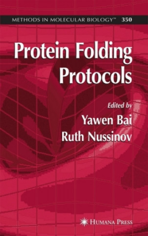 Kniha Protein Folding Protocols Yawen Bai