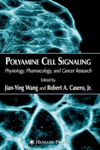 Kniha Polyamine Cell Signaling Jian-Ying Wang