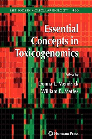 Kniha Essential Concepts in Toxicogenomics Donna L. Mendrick