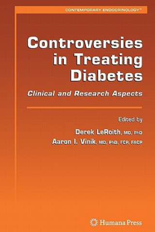 Livro Controversies in Treating Diabetes Derek Leroith