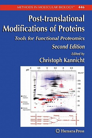 Könyv Post-translational Modifications of Proteins Christoph Kannicht