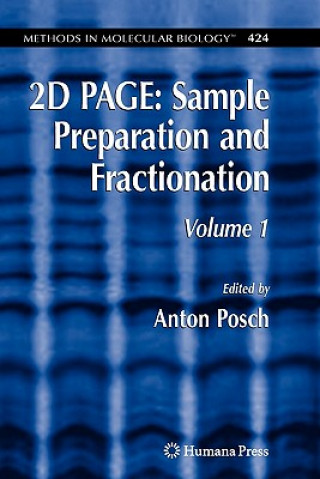 Könyv 2D PAGE: Sample Preparation and Fractionation Anton Posch