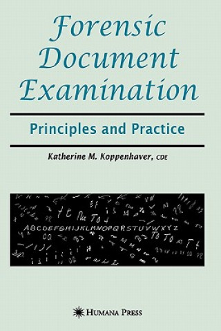 Kniha Forensic Document Examination Katherine M. Koppenhaver