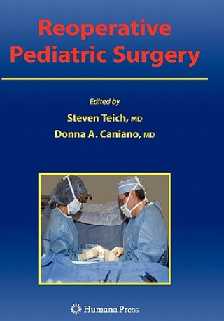 Carte Reoperative Pediatric Surgery Steven Teich