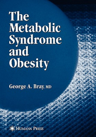 Kniha Metabolic Syndrome and Obesity George A. Bray