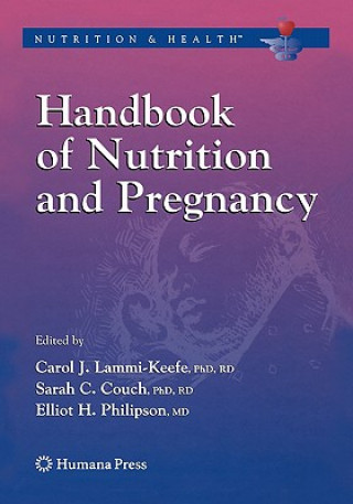 Könyv Handbook of Nutrition and Pregnancy Carol J. Lammi-Keefe
