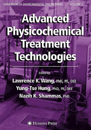 Kniha Advanced Physicochemical Treatment Technologies Lawrence K. Wang