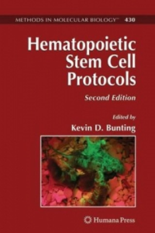 Book Hematopoietic Stem Cell Protocols Kevin D. Bunting
