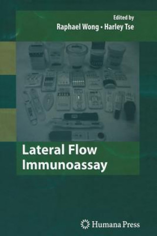 Könyv Lateral Flow Immunoassay Raphael Wong