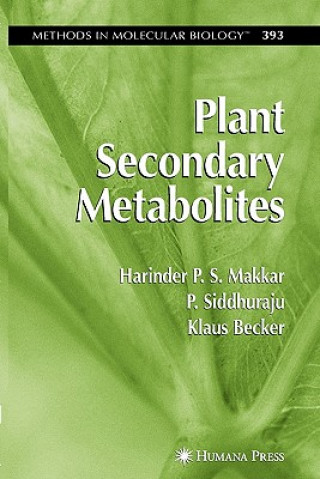 Kniha Plant Secondary Metabolites Harinder P.S. Makkar