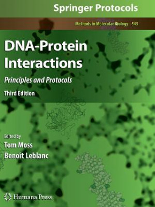 Kniha DNA-Protein Interactions Tom Moss