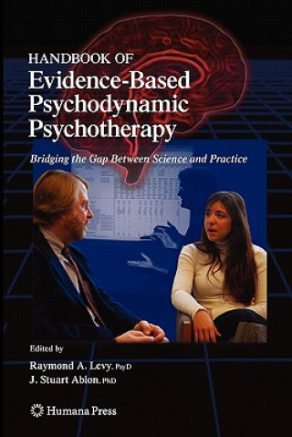 Книга Handbook of Evidence-Based Psychodynamic Psychotherapy Raymond A. Levy
