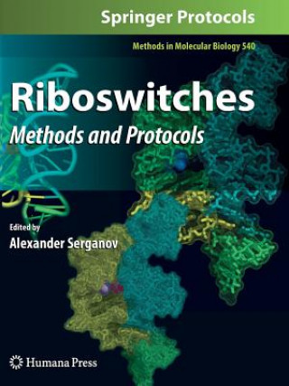 Knjiga Riboswitches Alexander Serganov