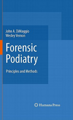 Könyv Forensic Podiatry John A. DiMaggio