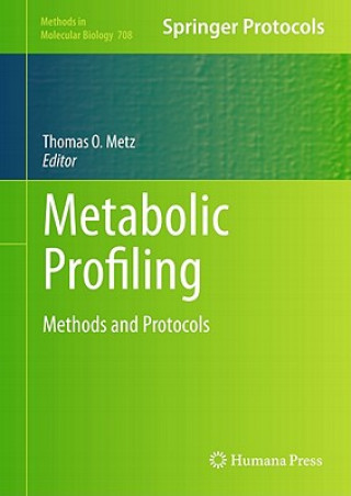 Kniha Metabolic Profiling Thomas O. Metz