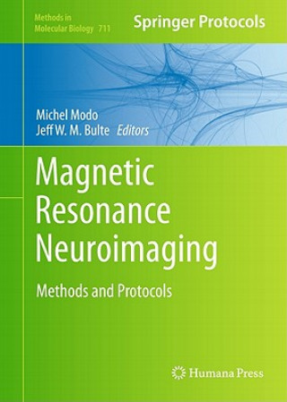 Kniha Magnetic Resonance Neuroimaging Michel M. J.  J. Modo