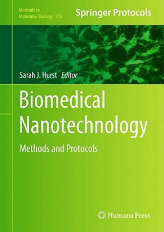 Kniha Biomedical Nanotechnology Sarah J. Hurst