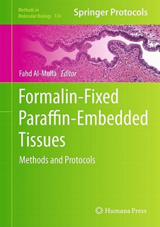 Książka Formalin-Fixed Paraffin-Embedded Tissues Fahd Al-Mulla