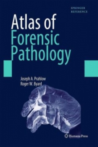 Книга Atlas of Forensic Pathology, m. 1 Buch, m. 1 E-Book Joseph A. Prahlow