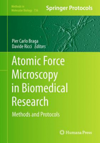 Kniha Atomic Force Microscopy in Biomedical Research Pier C. Braga