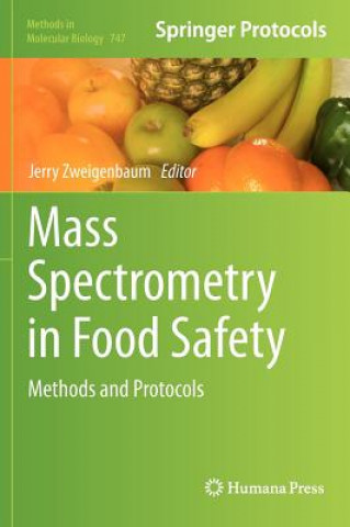 Livre Mass Spectrometry in Food Safety Jerry Zweigenbaum