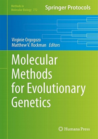 Livro Molecular Methods for Evolutionary Genetics Virginie Orgogozo