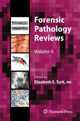 Kniha Forensic Pathology Reviews Elisabeth E. Turk