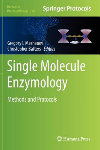 Книга Single Molecule Enzymology Gregory I. Mashanov