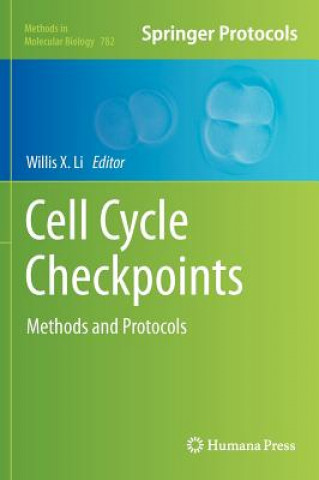 Kniha Cell Cycle Checkpoints Willis X. Li