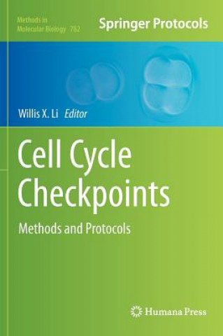 Knjiga Cell Cycle Checkpoints Willis X. Li