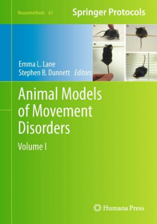 Carte Animal Models of Movement Disorders Emma L. Lane