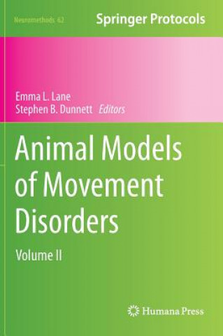 Książka Animal Models of Movement Disorders Emma L. Lane