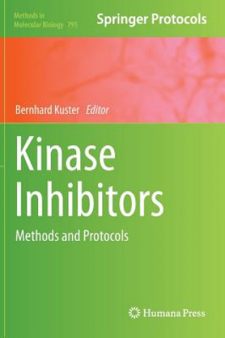 Kniha Kinase Inhibitors Bernhard Küster