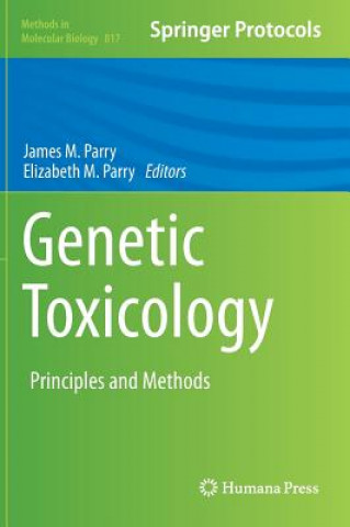 Könyv Genetic Toxicology James M. Parry