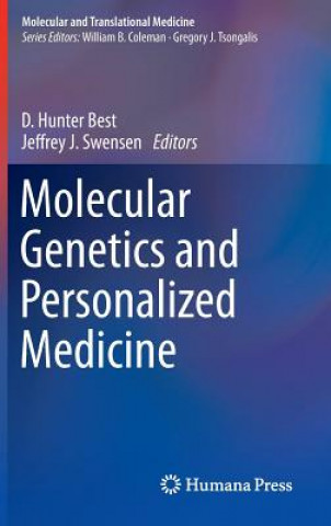 Könyv Molecular Genetics and Personalized Medicine D. Hunter Best