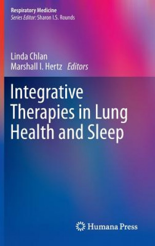 Book Integrative Therapies in Lung Health and Sleep Linda Chlan