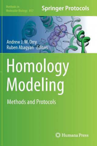 Kniha Homology Modeling Andrew J. W. Orry