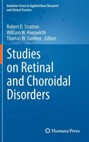 Książka Studies on Retinal and Choroidal Disorders Robert D. Stratton