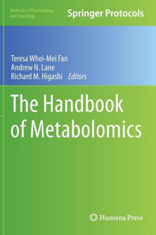 Книга Handbook of Metabolomics Teresa Whei-Mei Fan